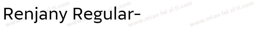 Renjany Regular字体转换